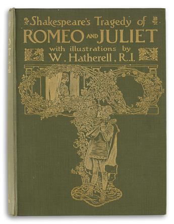 SHAKESPEARE, WILLIAM / HATHERELL, WILLIAM. Romeo and Juliet.